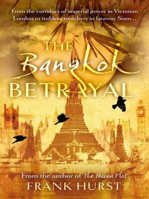 cover image of The Bangkok Betrayal